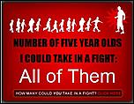Click image for larger version

Name:	Five Year Olds in a Fight.jpg
Views:	765
Size:	31.5 KB
ID:	4883
